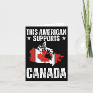 Dieser Amerikaner unterstützt Kanada - steht mit u Karte