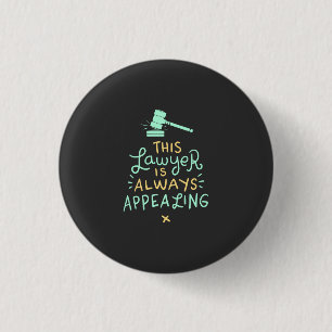 Dieser Anwalt ist immer appellierend Button