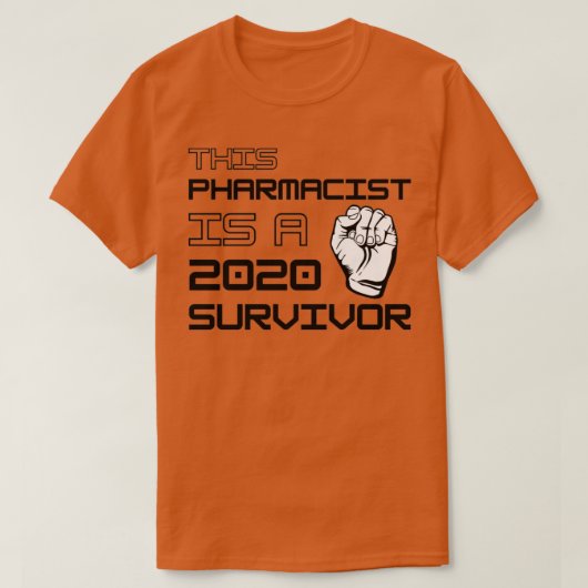 Dieser Apotheker ist ein 2020 Überlebender 1 T-Shirt (Design vorne)