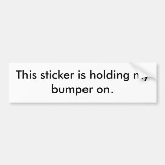 Dieser Aufkleber hält meinen Stoßdämpfer an Autoaufkleber
