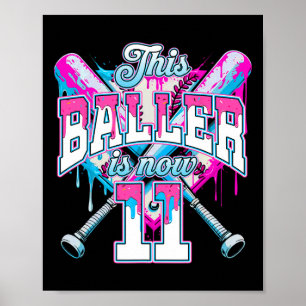 Dieser Baller ist jetzt 11 Eiscreme Baseball Tropf Poster