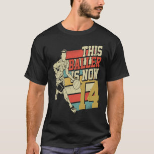 Dieser Baller ist jetzt 14 für den 14. Geburtstag T-Shirt
