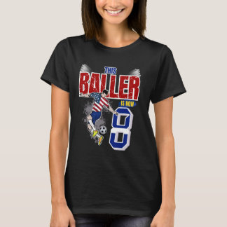 Dieser Baller ist jetzt achtjährig Fußball Geburts T-Shirt