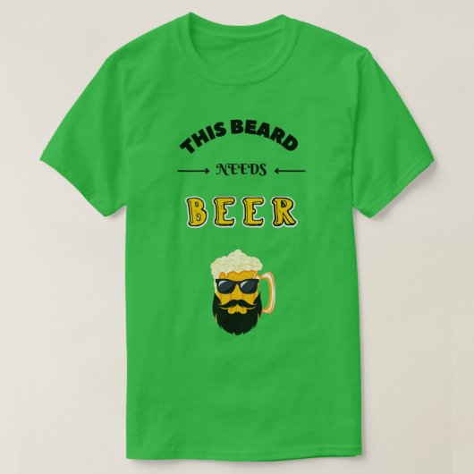 Dieser Bart braucht Bier 1 T-Shirt (Design vorne)