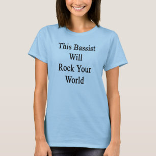 Dieser Bassist schaukelt Ihre Welt T-Shirt