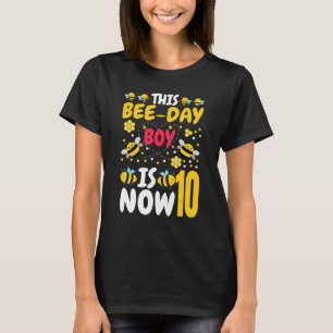 Dieser Bee Day Boy ist jetzt 10. Geburtstagsparty T-Shirt