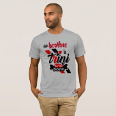 Dieser Bruder ist Trini 2 de bone T-Shirt (Vorne ganz)