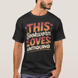Dieser Bücherwurm liebt Antiquitäten  Vintage-Fund T-Shirt