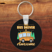 Dieser Busfahrer ist Phantastisch Schlüsselanhänger (Vorderseite)