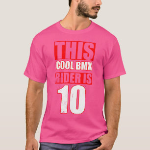 Dieser Coole Bmx-Fahrer ist 10 lustige Biker. T-Shirt