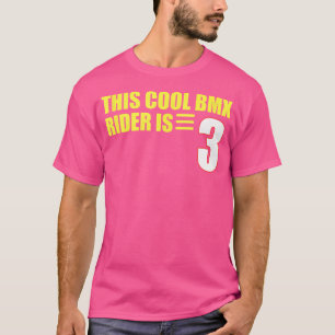 Dieser coole Bmx-Fahrer ist 3 lustige Fahrrad Bmx T-Shirt