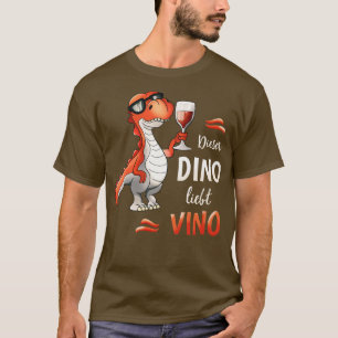 Dieser Dino Liebt Vino Weinliebhaber T-Shirt