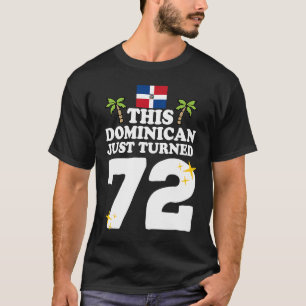 Dieser Dominikaner gerade 72 Dominicano 72. Bir T-Shirt