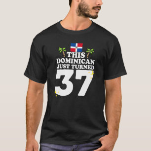 Dieser Dominikaner gerade gewann 37 Dominicano 37. T-Shirt