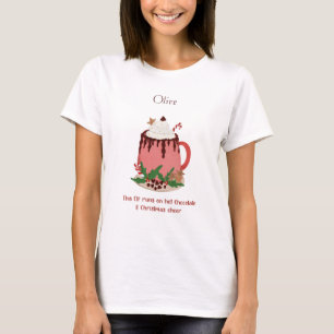 Dieser Elf läuft auf heißem Schokolade-T - Shirt