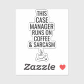 Dieser Fallmanager läuft auf Kaffee und Sarcasm Aufkleber (Blatt)