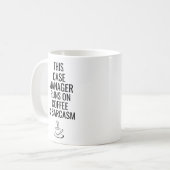 Dieser Fallmanager läuft auf Kaffee und Sarcasm Kaffeetasse (Vorderseite Links)