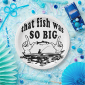 Dieser Fisch war so groß Pappteller (Party)