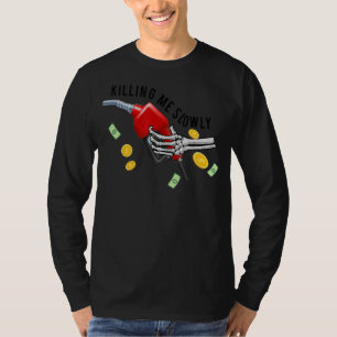 Dieser Gaspreis brachte mich zu einem erstaunlich  T-Shirt