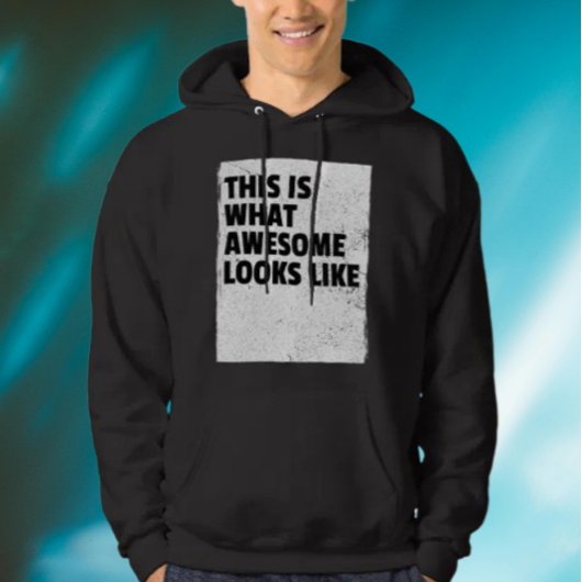 Dieser Hoodie zeigt, wie Awesome aussieht