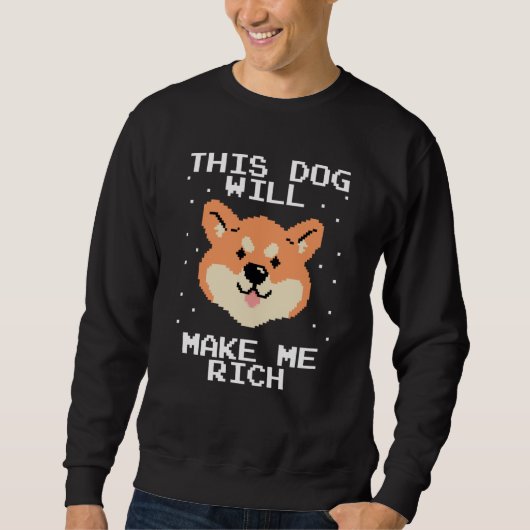 Dieser Hund wird Sie reich machen Kryptowährung Kr Sweatshirt (Vorderseite)