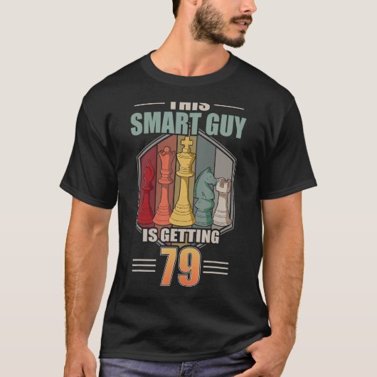 Dieser intelligente Typ bekommt 79 Retro-Schach 79 T-Shirt (Vorderseite)