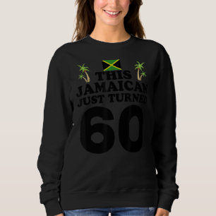 Dieser Jamaikaner drehte gerade 60 Jamaika 60. Geb Sweatshirt