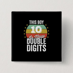 Dieser Junge 10 ist jetzt zweistellig Geburtstag Button