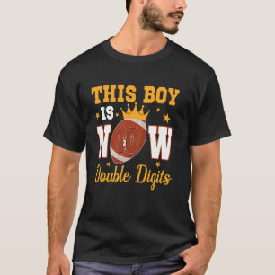 Dieser Junge ist jetzt 10 zweistellige Ziffern, 10 T-Shirt
