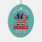 Dieser Junge ist jetzt 10 zweistellige Ziffern 4.  Keramik Ornament (Rechts)