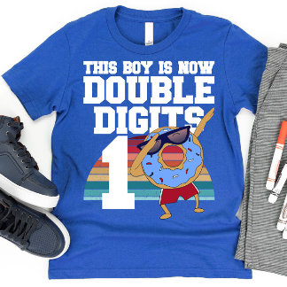 Dieser Junge ist jetzt zweistellig lustig 10. Gebu T-Shirt