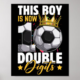 Dieser Junge jetzt 10 Doppelziffern Fußball 10 Jah Poster