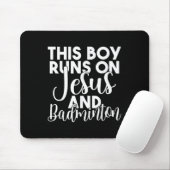 Dieser Junge läuft auf Jesus und Badminton  Mousepad (Mit Mouse)