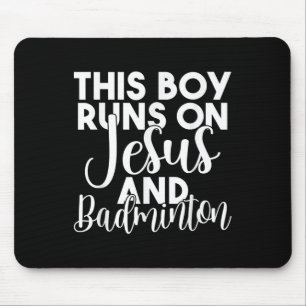 Dieser Junge läuft auf Jesus und Badminton  Mousepad