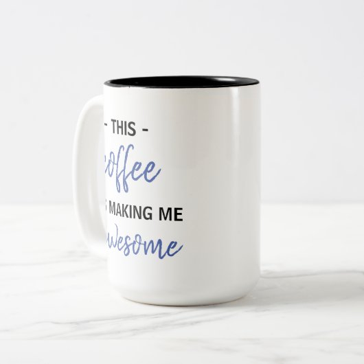 dieser Kaffee macht mich phantastisch Zweifarbige Tasse (Vorderseite Links)