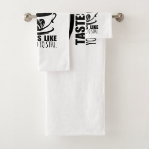 Dieser Kaffee schmeckt, als müsstest du STFU Badhandtuch Set