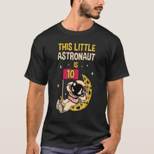 Dieser kleine Astronaut ist der 10-Geburtstag-Astr T-Shirt
