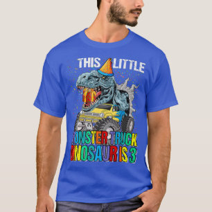 Dieser kleine Monster Truck Dinosaurier ist der 3. T-Shirt