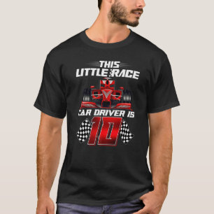 Dieser kleine Rennfahrer ist der zehnte Geburtstag T-Shirt