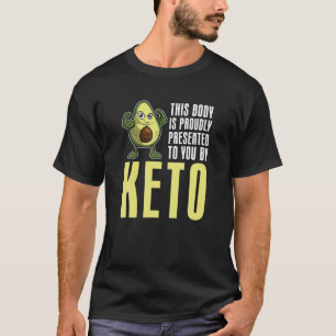 Dieser Körper wird Ihnen stolz auf Ihre Diät präse T-Shirt