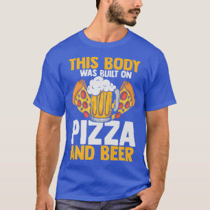 Dieser Körper wurde auf Pizza und Bier Premium 549 T-Shirt