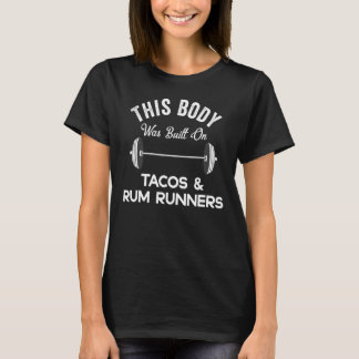 Dieser Körper wurde auf Tacos & Rum Runners Drink  T-Shirt
