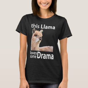 Dieser Lama liebt etwas Drama Lustiger Lama T-Shirt