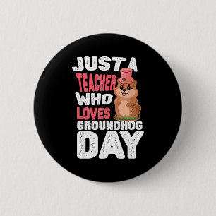 Dieser Lehrer liebt Waldmurmeltiere, Tag des Waldm Button