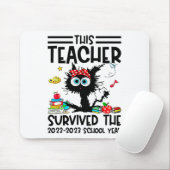 Dieser Lehrer überlebte das Schuljahr 2022-2023 Mousepad (Mit Mouse)