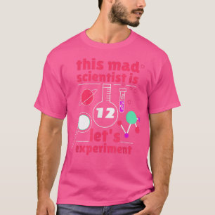 Dieser Mad Scientist ist 12 Geburtstag Zwölf 12. S T-Shirt