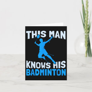 Dieser Mann kennt seine Badminton - Funny Badminto Karte