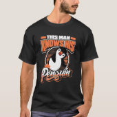 Dieser Mann kennt seinen Vogelkönig Pinguin Sea Bi T-Shirt (Vorderseite)