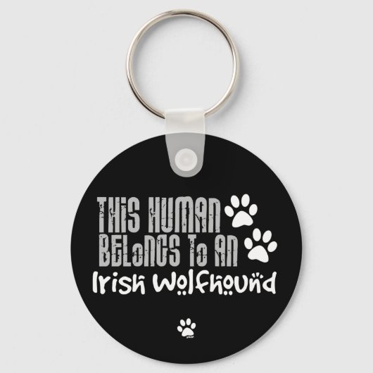 Dieser Mensch gehört einem irischen Wolfhound an Schlüsselanhänger (Vorderseite)