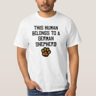 Dieser Mensch gehört einem Schäferhund T-Shirt